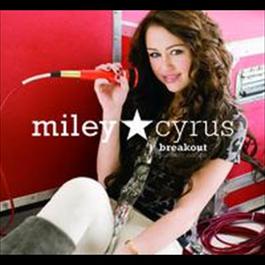 Breakout 2008 Miley Cyrus Breakout 2008 Miley Cyrus
