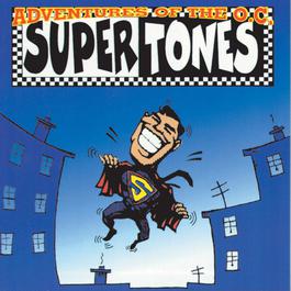 Adventures Of The O.C. Supertones 1995 O.C. Supertones Adventures Of The O.C. Supertones 1995 O.C. Supertones