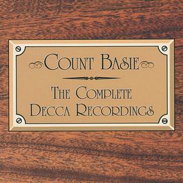 The Complete Decca Recordings 2015 Count Basie The Complete Decca Recordings 2015 Count Basie
