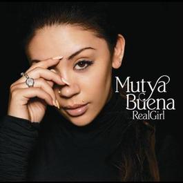 Real Girl 2007 Mutya Buena Real Girl 2007 Mutya Buena