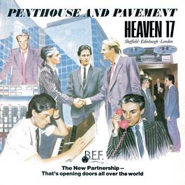 Penthouse And Pavement 2010 Heaven 17 Penthouse And Pavement 2010 Heaven 17
