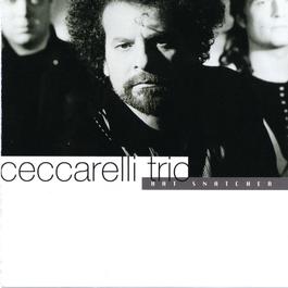Hat Snatcher 1992 Ceccarelli Trio Hat Snatcher 1992 Ceccarelli Trio