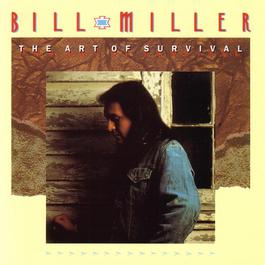 The Art Of Survival 2006 Bill Miller The Art Of Survival 2006 Bill Miller