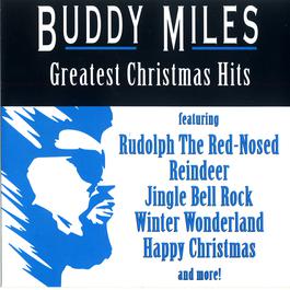Greatest Christmas Hits 1991 Buddy Miles Greatest Christmas Hits 1991 Buddy Miles