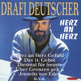 Herz An Herz 1991 Drafi Deutscher Herz An Herz 1991 Drafi Deutscher