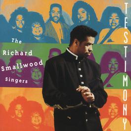 Testimony 1992 Richard Smallwood Testimony 1992 Richard Smallwood