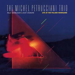 Live At The Village Vanguard 2002 Michel Petrucciani Live At The Village Vanguard 2002 Michel Petrucciani