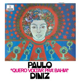 Quero Voltar Pra Bahia 2006 Paulo Diniz Quero Voltar Pra Bahia 2006 Paulo Diniz