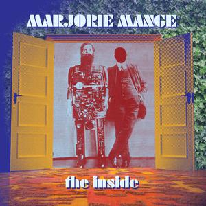 ดาวน์โหลดและฟังเพลง The Inside พร้อมเนื้อเพลงจาก Marjorie Mange