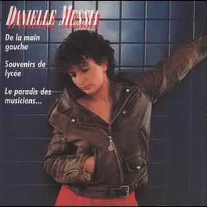 De La Main Gauche 1988 Danielle Messia De La Main Gauche 1988 Danielle Messia
