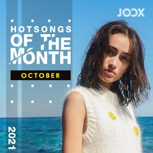 Hot Songs Of The Month [October 2021]
