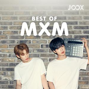 Best of MXM (BRANDNEW BOYS)