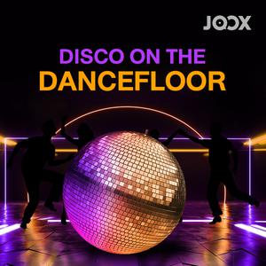 Disco On The Dancefloor