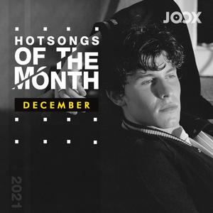 Hot Songs Of The Month [December 2021]