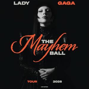 เพลย์ลิสต์ใหม่ คอนเสิร์ต Lady Gaga: The Mayhem Ball