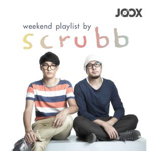 Weekend Playlist by Scrubb