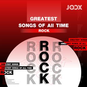 Greatest Songs of All Time [Rock]