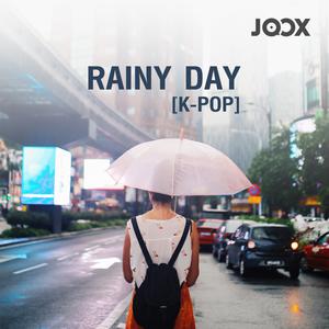 Rainy Day [K-POP]