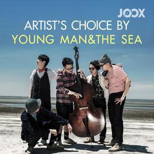 Artist's Choice by YOUNG MAN AND THE SEA