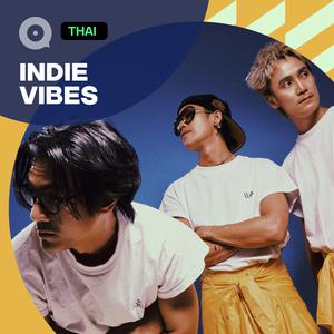 เพลย์ลิสต์ใหม่ อินดี้โดนใจ