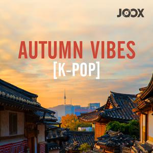 Autumn Vibes [K-POP]