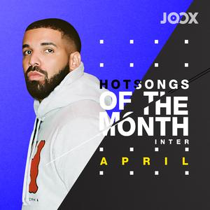 Hot Songs Of The Month [April]