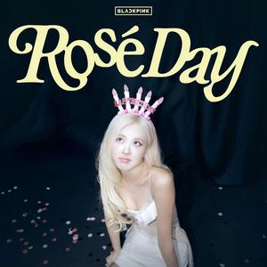 เพลย์ลิสต์ใหม่ Happy Birthday to ROSÉ !