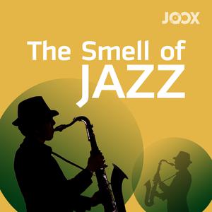 The Smell of Jazz