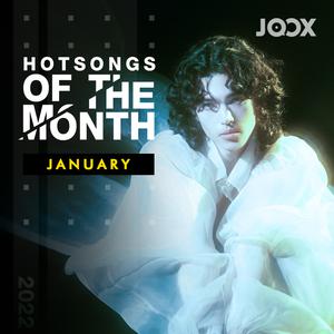 Hot Songs Of The Month [January 2022]