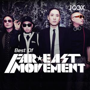 Best of Far East Movement