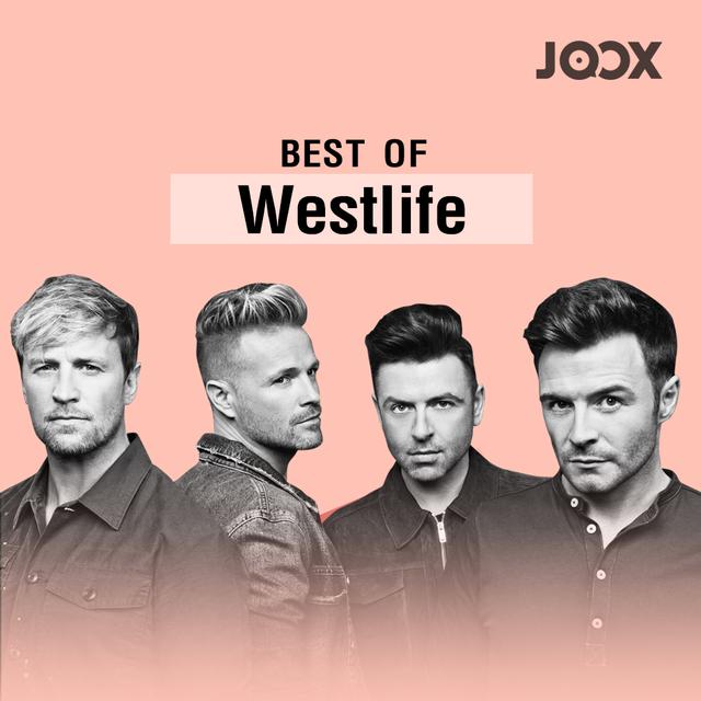 รวมรายชื่อเพลง ฟังเพลงจาก Playlist Best of Westlife | Sanook Music