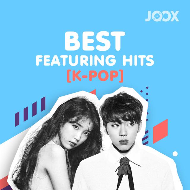 รวมเพลง Best Featuring Hits [K-POP] รายชื่อเพลง | Sanook Music