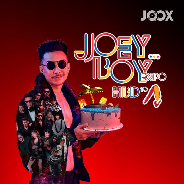 JOEYBOY EXPO HBD to กู