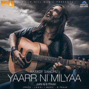 Album Yaarr Ni Milyaa from Harrdy Sandhu