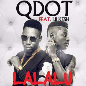 Listen to Lalalu song with lyrics from Qdot
