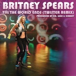 Album Till the World Ends (Twister Remix) from Britney Spears