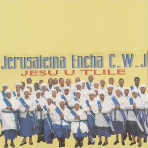 Album Jesu U Tlile from Jerusalema E Ncha C.W.J