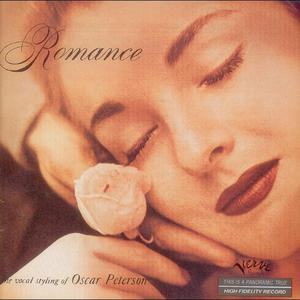 Album Romance / The Vocal Styling Of Oscar Peterson from Oscar Peterson