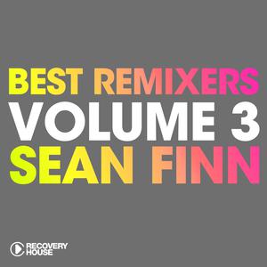 Album Best Remixers, Vol. 3: Sean Finn from Various Artists