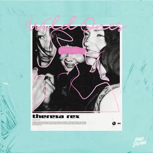 Album Wild Ones from Theresa Rex
