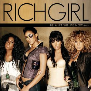 Listen to He Ain't Wit Me Now (Tho) (Main Version) song with lyrics from Richgirl