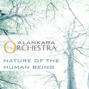 Listen to The Nature of the Human Being song with lyrics from Alankara