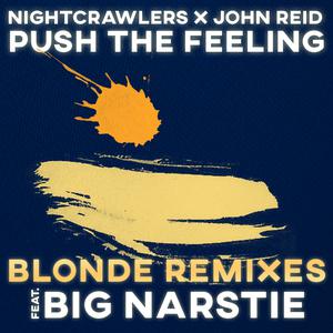 Album Push The Feeling (Blonde Remixes) from Nightcrawlers