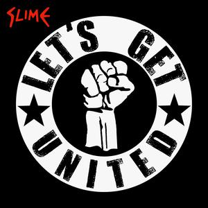Album Let's Get United from Slime