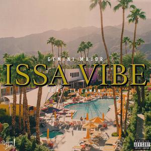 Album Issa Vibe from Gemini Major