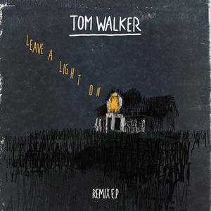 Listen to Leave a Light On (DASCO & Luca Schreiner Remix) song with lyrics from Tom Walker
