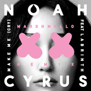 Listen to Make Me (Cry) (Marshmello Remix) song with lyrics from Noah Cyrus