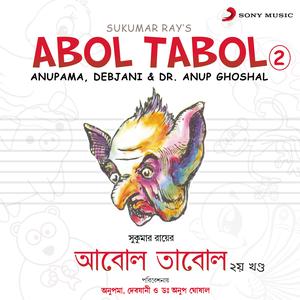 Album Abol Tabol, Vol. 2 from Dr. Anup Ghoshal