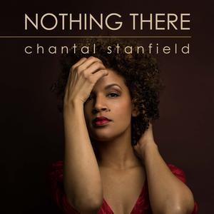 Album Nothing There from Chantal Stanfield