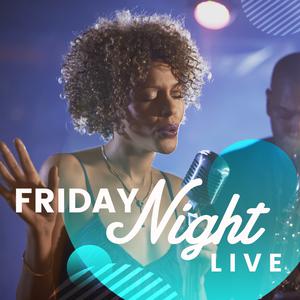 Friday Night Live
